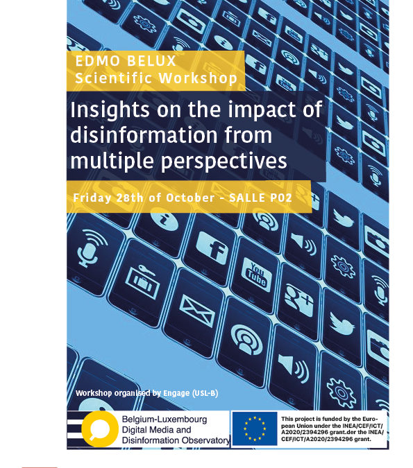 EDMO BELUX SCIENTIFIC WORKSHOP: Insights on the impact of disinformation from multiple perspectives